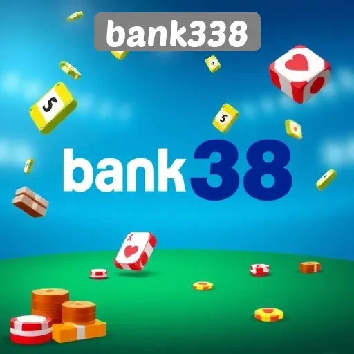 Mengenal Situs Game Bank338 untuk Penggemar Judi Online